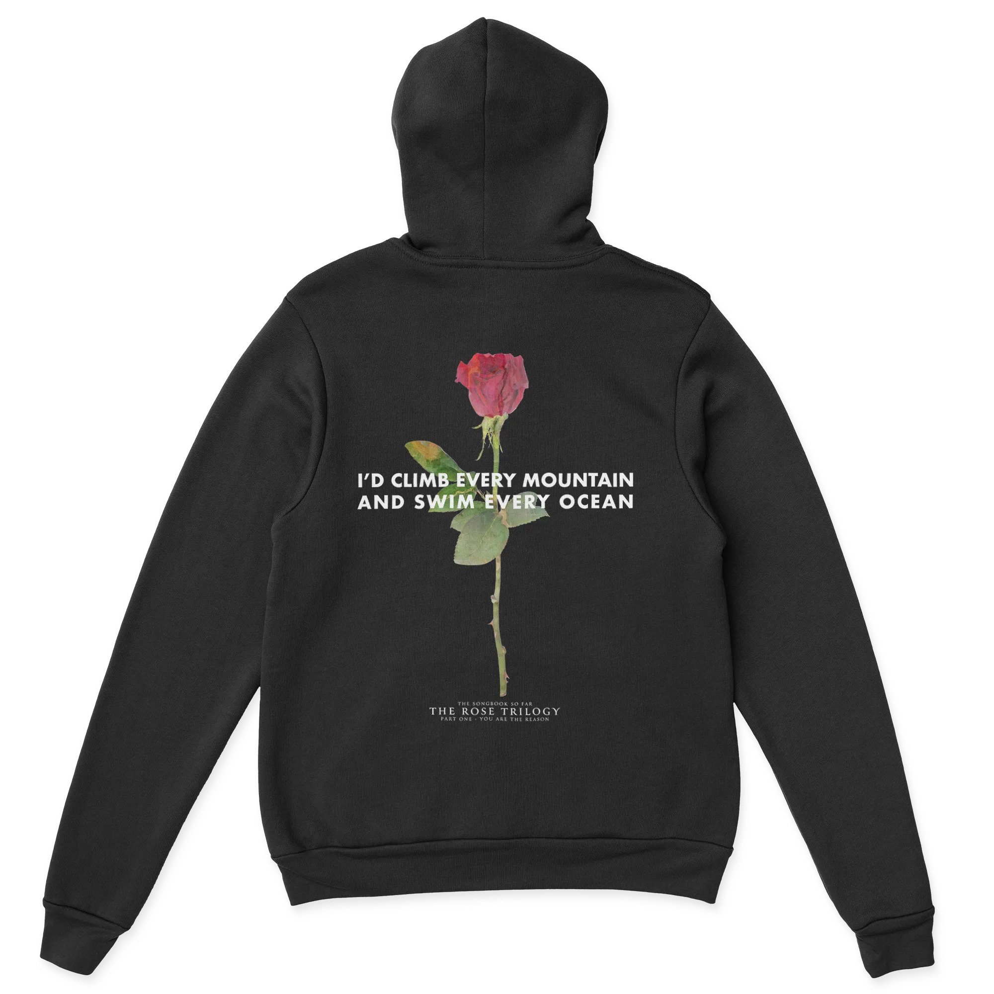 You Are The Reason Hood